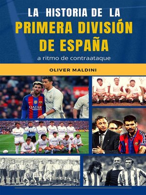 cover image of La historia de la Primera División de España a ritmo de contraataque